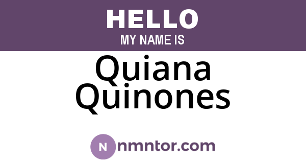 Quiana Quinones