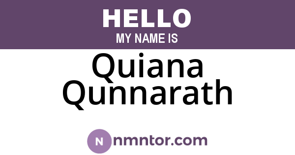 Quiana Qunnarath