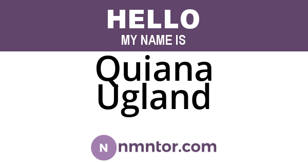 Quiana Ugland