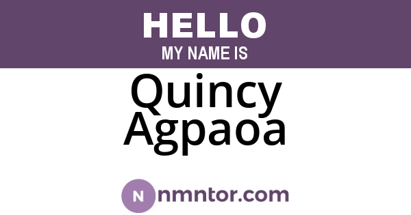 Quincy Agpaoa