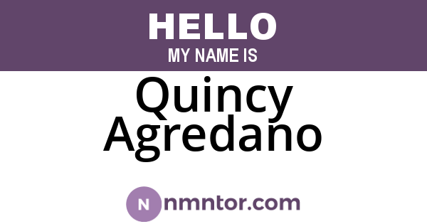 Quincy Agredano