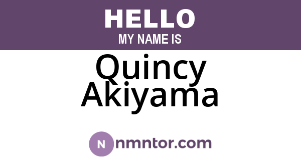 Quincy Akiyama