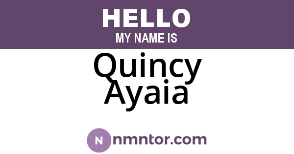 Quincy Ayaia