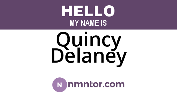 Quincy Delaney