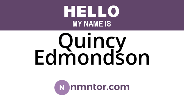Quincy Edmondson