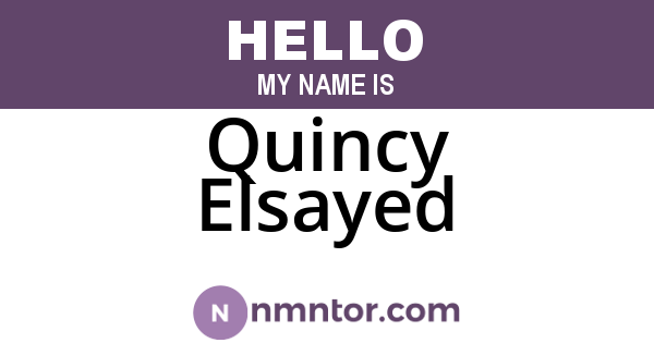 Quincy Elsayed