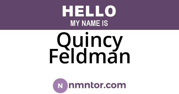 Quincy Feldman