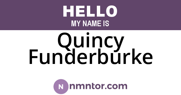 Quincy Funderburke