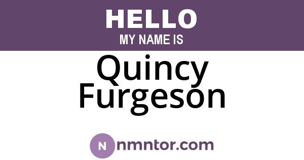 Quincy Furgeson