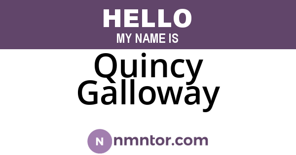 Quincy Galloway