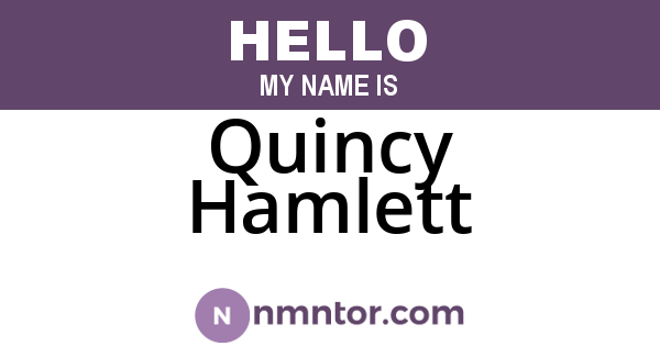 Quincy Hamlett
