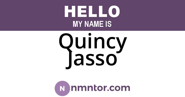 Quincy Jasso