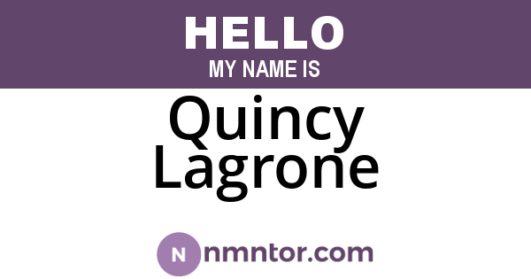 Quincy Lagrone