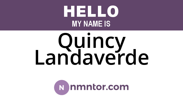 Quincy Landaverde