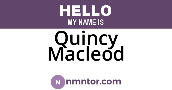 Quincy Macleod