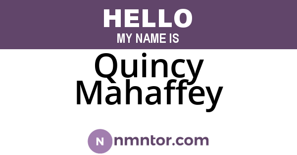 Quincy Mahaffey