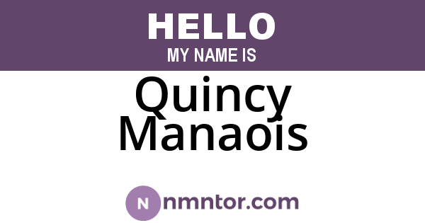 Quincy Manaois