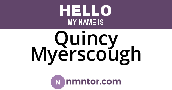 Quincy Myerscough