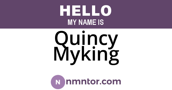 Quincy Myking
