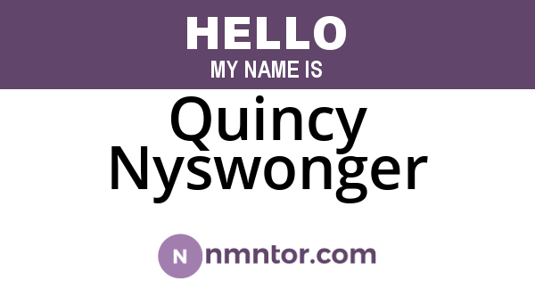 Quincy Nyswonger