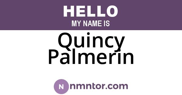 Quincy Palmerin