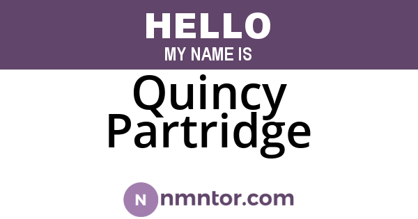Quincy Partridge