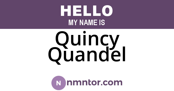 Quincy Quandel