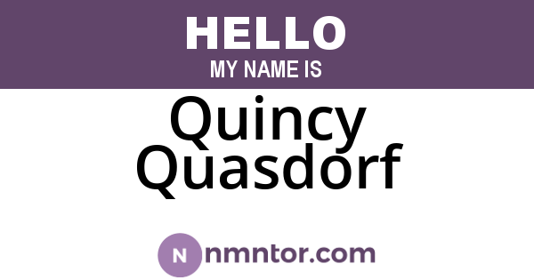 Quincy Quasdorf