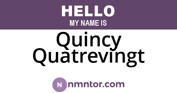 Quincy Quatrevingt
