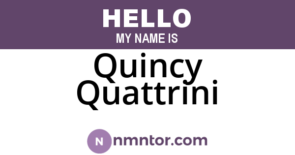 Quincy Quattrini