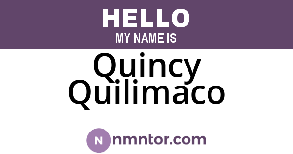 Quincy Quilimaco