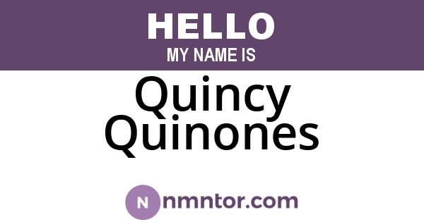 Quincy Quinones