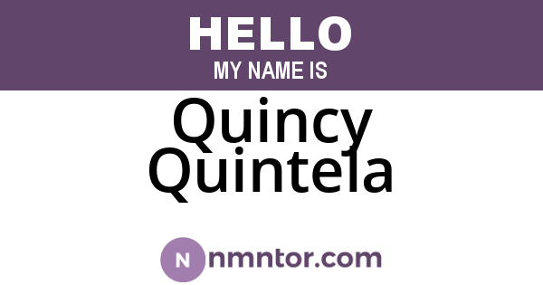 Quincy Quintela