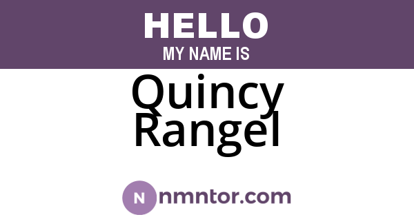 Quincy Rangel