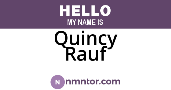 Quincy Rauf