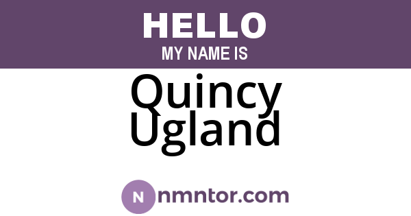 Quincy Ugland