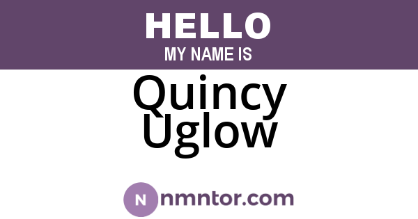 Quincy Uglow