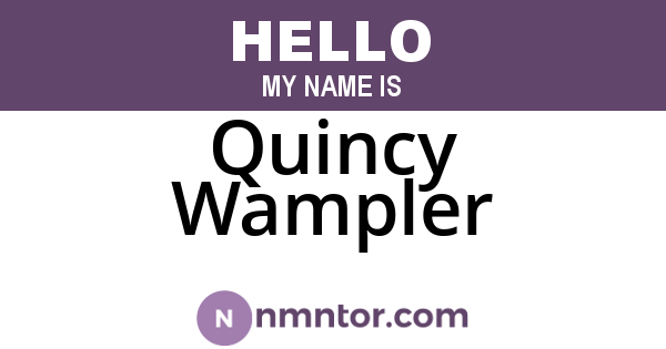 Quincy Wampler