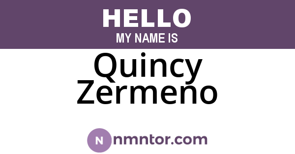 Quincy Zermeno