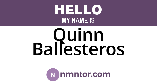 Quinn Ballesteros