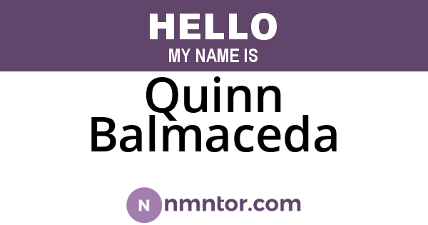 Quinn Balmaceda