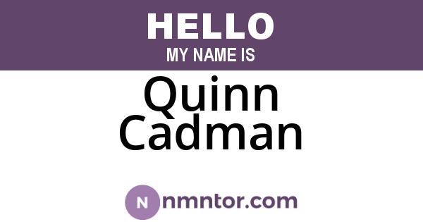 Quinn Cadman