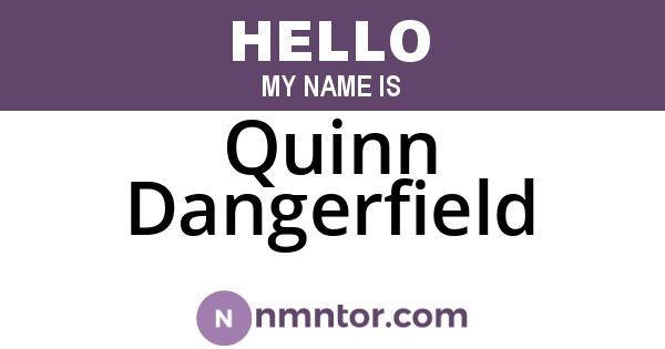 Quinn Dangerfield