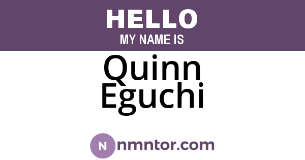 Quinn Eguchi