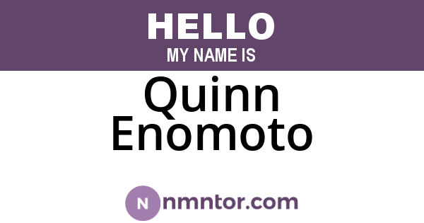 Quinn Enomoto
