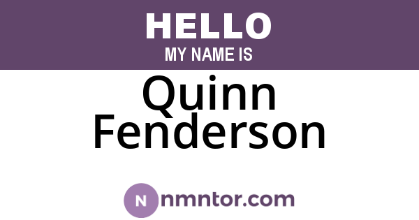 Quinn Fenderson