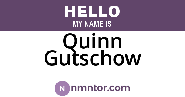 Quinn Gutschow