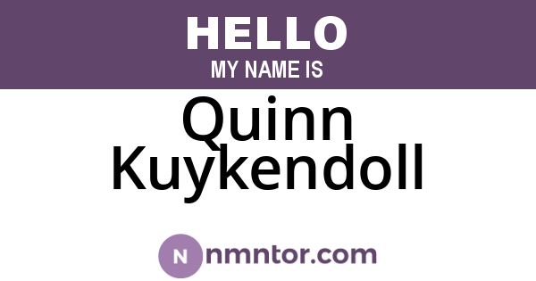Quinn Kuykendoll