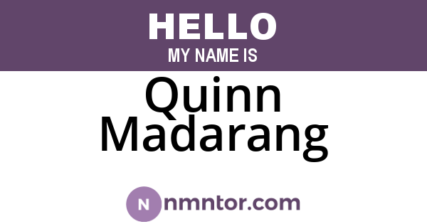 Quinn Madarang