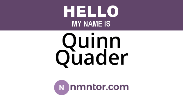 Quinn Quader